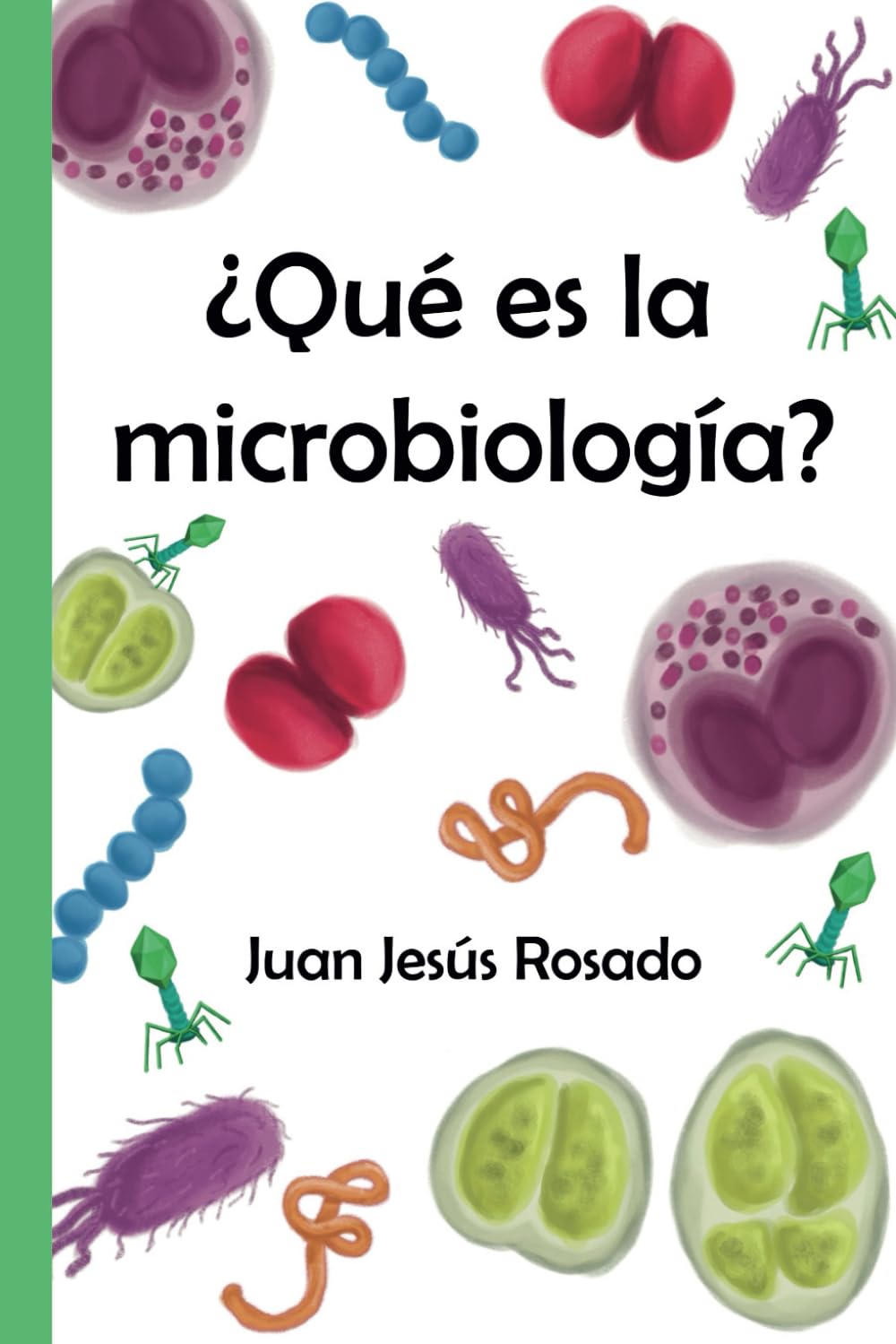 ¿Qué es la Microbiología? - Rosado